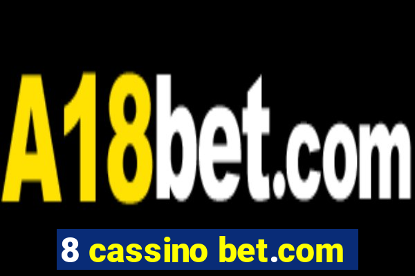 8 cassino bet.com